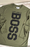 Lift Like a BOSS - Long Sleeve DriFit Shirt