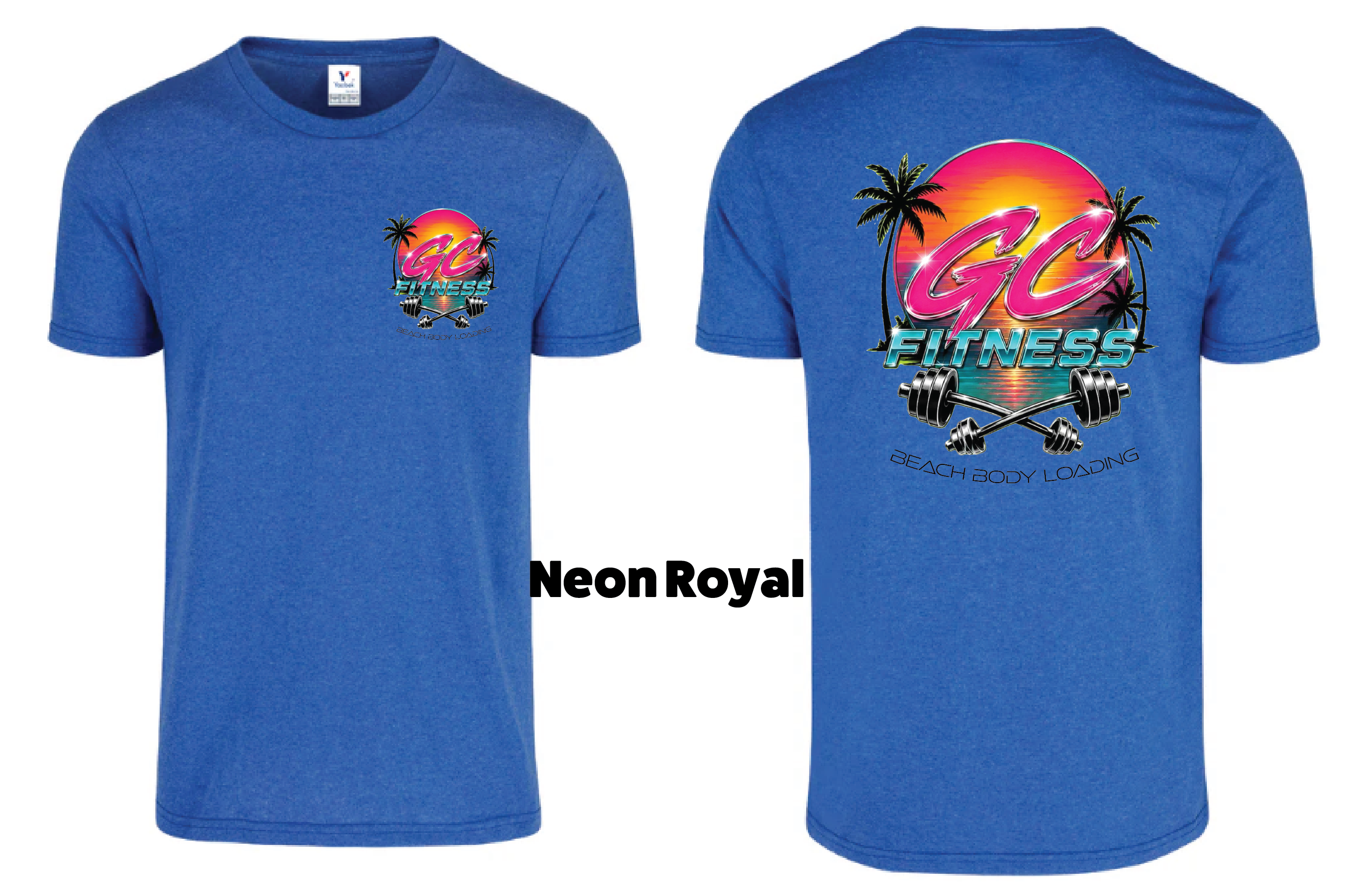 GC Fitness * Beach Body Loading * Neon
